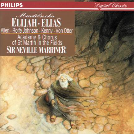 Mendelssohn: Elijah, Op. 70