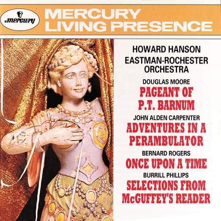 Howard Hanson conducts Moore, Carpenter, Rogers & Phillips