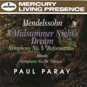 Mendelssohn: A Midsummer Night's Dream & Symphony No. 5