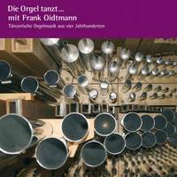 Die Orgel Tanzt