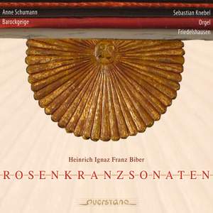 Biber: Rosenkranzsonaten Vol. 1