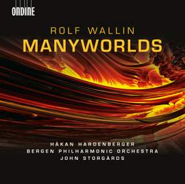 Rolf Wallin: Manyworlds