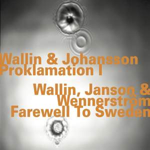 Proklamation I / Farewell to Sweden