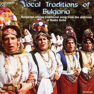 Vocal Traditions of Bulgaria