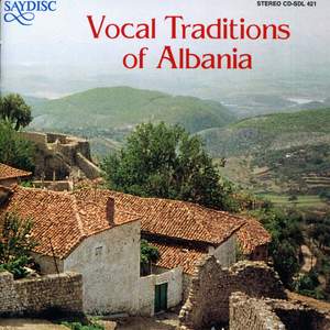 Vocal Traditions of Albania