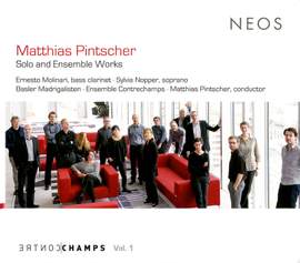 Matthias Pintscher: Solo and Ensemble Works