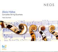 Alois Hába: Complete String Quartets