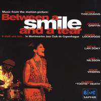 Music From The Motion Picture: Between A Smile And A Tear