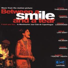 Music From The Motion Picture: Between A Smile And A Tear
