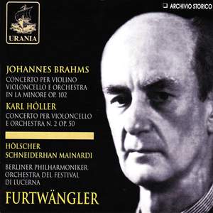 Brahms: Double Concerto & Karl Höller: Cello Concerto No. 2