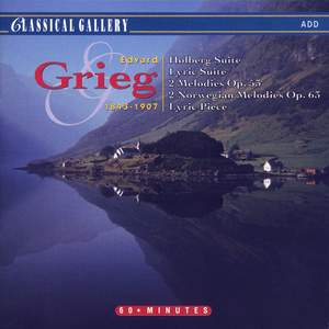 Grieg: Holberg Suite - Lyric Suite - 2 Melodies - 2 Nordic Melodies - Lyric Piece No. 4
