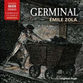 Emile Zola: Germinal (Unabridged)