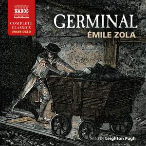 Emile Zola: Germinal (Unabridged)