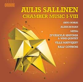 Aulis Sallinen: Chamber Music I-VIII