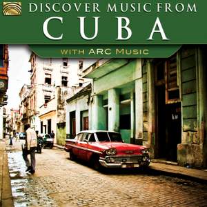 Discover Music from Cuba with ARC Music