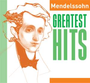 Mendelssohn Greatest Hits