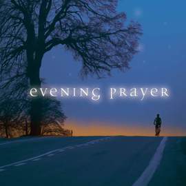 My Evening Prayer: Seven Daily Services for People on the Go