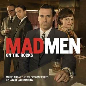 Mad Men: On the Rocks (Music from the Television Series)