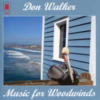 Walker: Music for Woodwinds