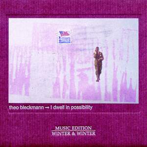 I Dwell in Possibility