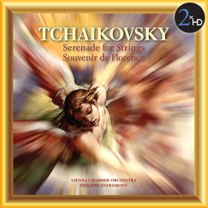 Tchaikovsky: Serenade for Strings & Souvenir de Florence