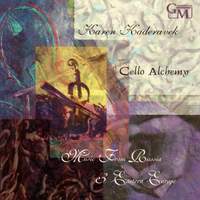 Cello Alchemy: Music from Russia & Eastern Europe
