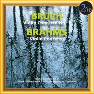 Bruch: Violin Concerto No. 1 & Brahms: Violin Concerto