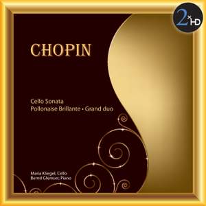 Chopin: Cello Sonata and other works