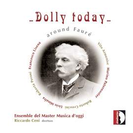 ...Dolly Today... around Fauré