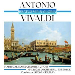 Vivaldi: Beatus Vir & Gloria