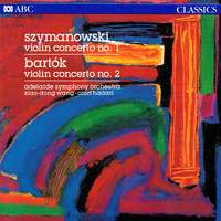 Szymanowski & Bartók: Violin Concertos - ABC Classics: ABC4264792 ...