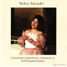 Canciones Japonesas, Europeas y Latinoamericanas - Scarlatti, Schubert, Granados, Ribas, etc.