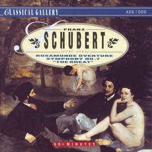 Schubert: Rosamunde Overture - Symphony No. 7 'The Great'