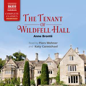 Anne Brontë: The Tenant of Wildfell Hall (Unabridged)