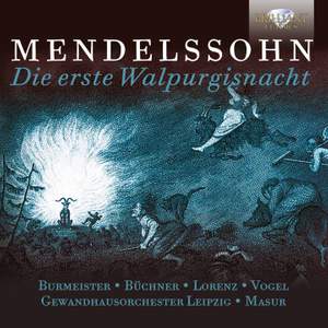 Mendelssohn: Die erste Walpurgisnacht