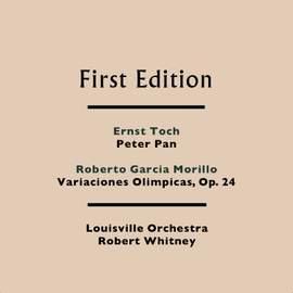 Ernst Toch: Peter Pan - Roberto Garcia Morillo: Variaciones Olympicas, Opus 24