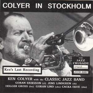 Ken Colyer in Stockholm - Ken's Last Recording