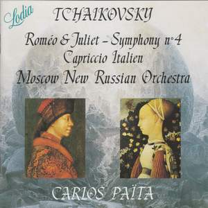Tchaikovsky: Romeo & Juliet, Symphony No. 4, Op. 36 & Capriccio italien, Op. 45