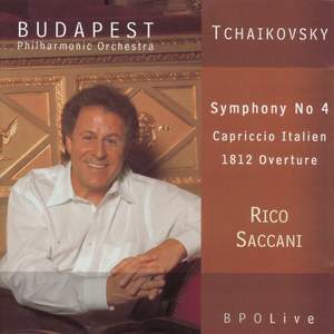 Tchaikovsky Symphony No 4, Capriccio Italien, 1812 Overture