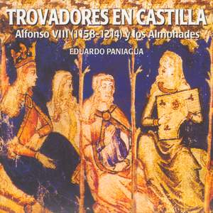 Trovadores En Castilla. Alfonso VIII (1158-1214) Y Los Almohades Product Image