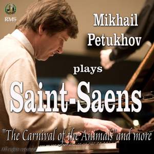 Saint-Saens: The Carnival of the Animals and more