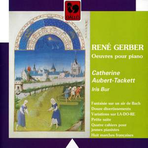 René Gerber: Oeuvres pour piano (Piano Works)