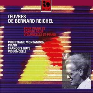 Bernard Reichel: Works for Piano and Sonata for Cello & Piano Product Image