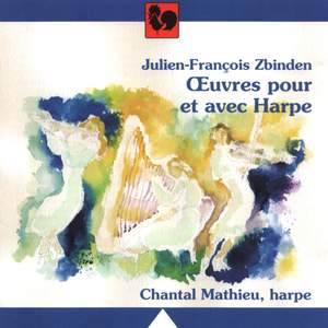 Julien-François Zbinden: Works for Harp Product Image