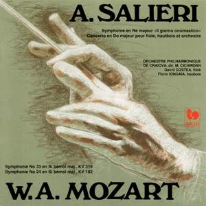 Antonio Salieri: Symphonie en Ré, Concerto pour flûte et hautbois – W,A. Mozart: Symphonies KV 319 et 182