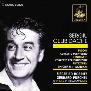 Sergiu Celibidache Conducts Busoni, Hindemith & Prokofiev