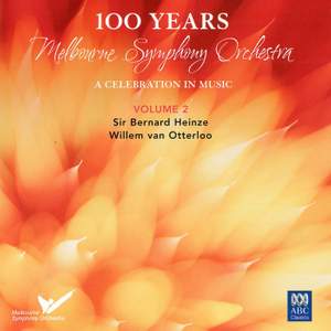 MSO – 100 Years Vol 2: Sir Bernard Heinze, Willem van Otterloo