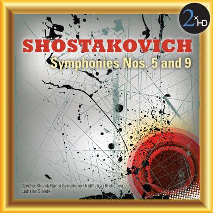Shostakovich: Symphonies Nos. 5 & 9
