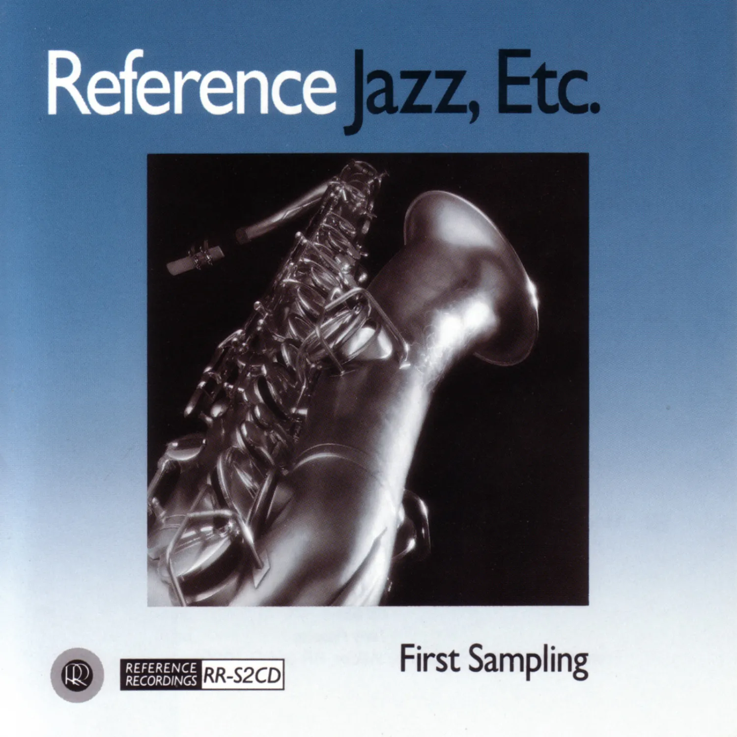 Jazz, Etc. - Reference Recordings: RR-S2 - CD or download