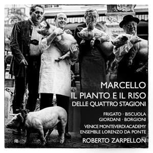 Marcello, B: Il piano e il riso delle quattro stagioni dell'anno